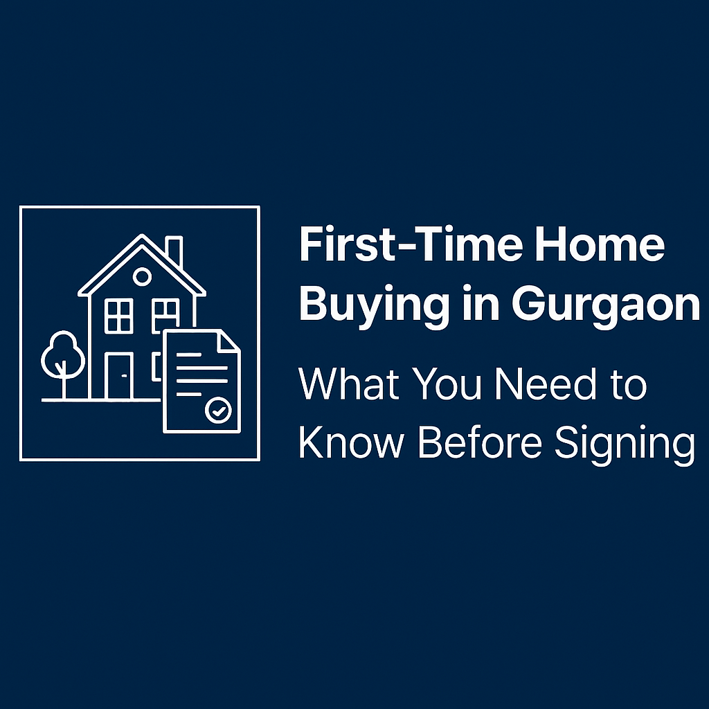 First-Time Home Buying in Gurgaon